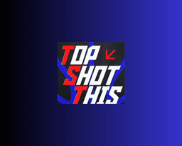 The Top of Top Shot This